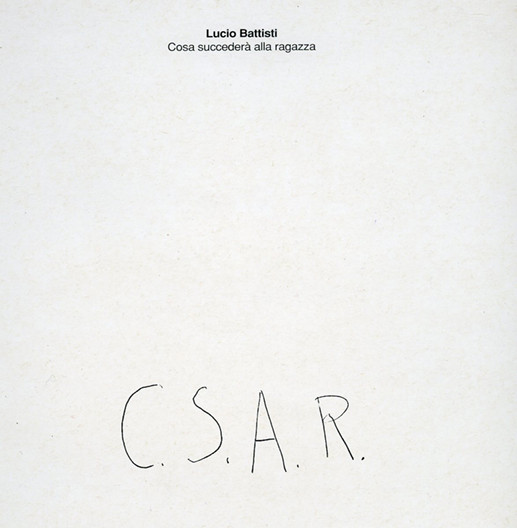 4 - Lucio Battisti 'C.S.A.R.'