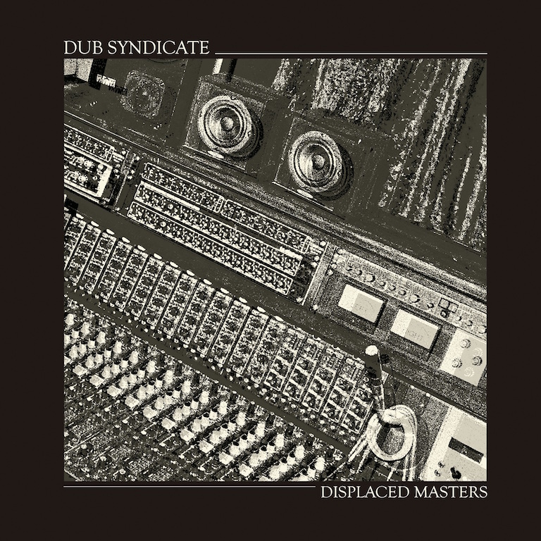 Dub Syndicate / Remastered, Reissued / ON-U Sound – Ban Ban Ton Ton