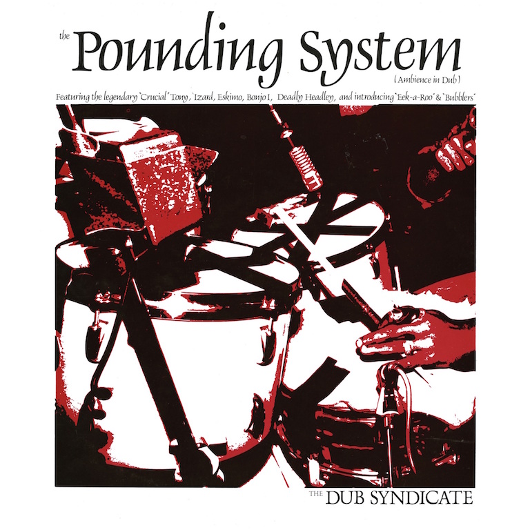 Dub Syndicate / Remastered, Reissued / ON-U Sound – Ban Ban Ton Ton