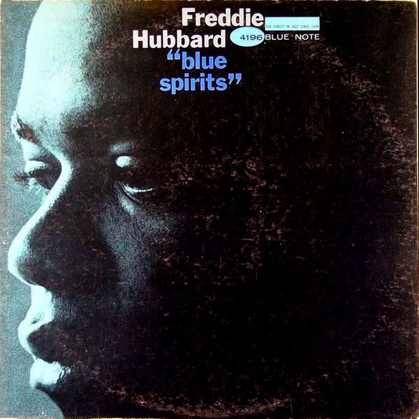 Freddie Hubbard - Blue Spirits