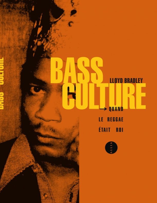 Bass Culture by Lloyd Bradley