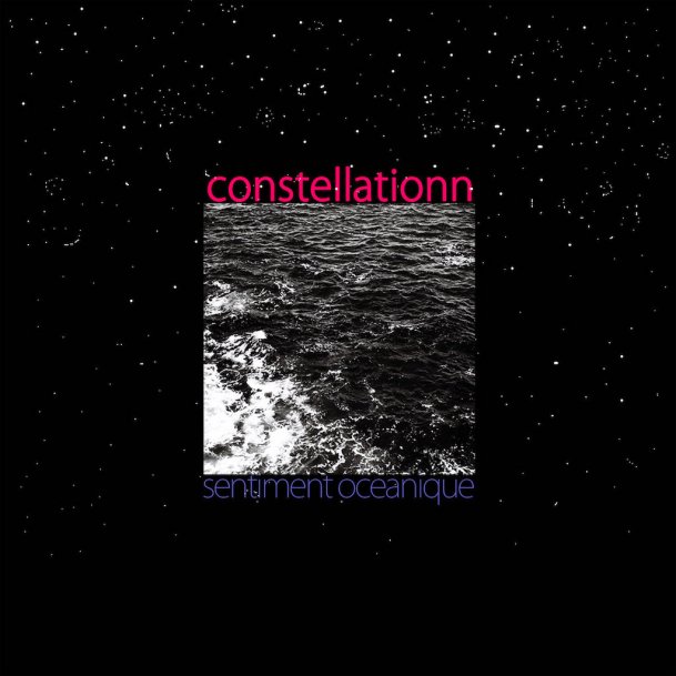Constellationn - Sentiment Océanique