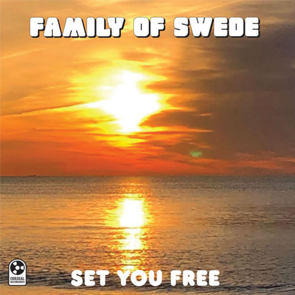 Family Of Swede - Set You Free