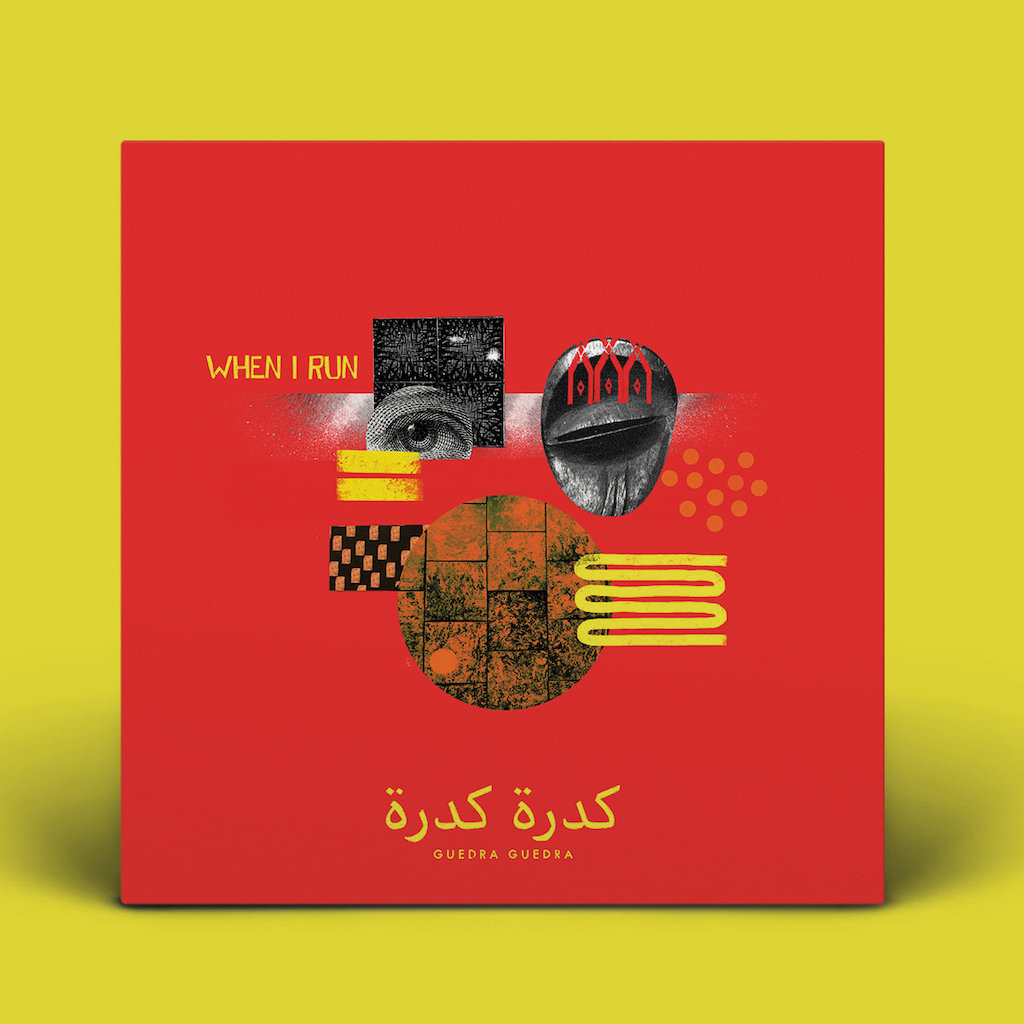 Guedra Guedra When I Run