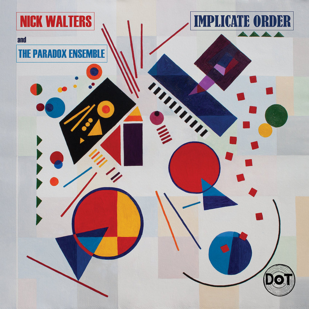 Nick Walters - Implicate Order