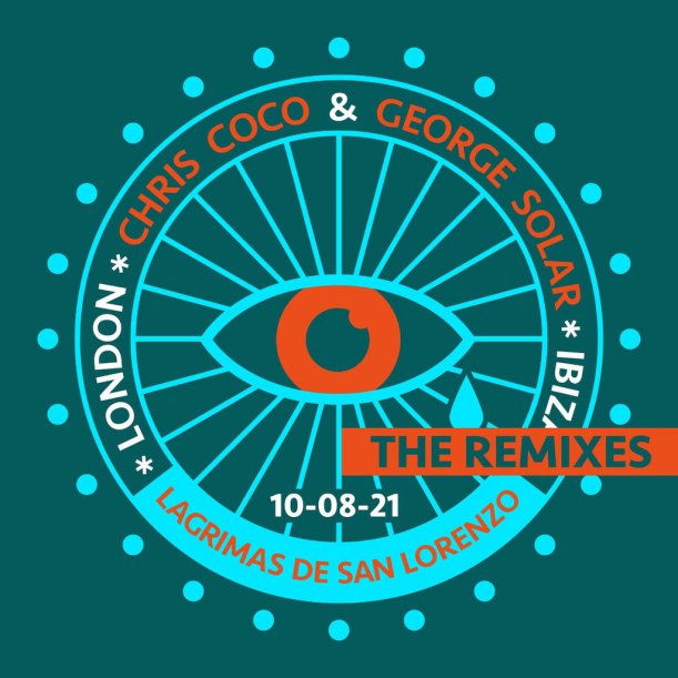 Chris Coco Lagrimas De San Lorenzo (Remixes)
