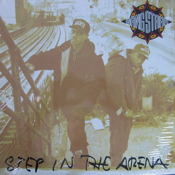 Gang Starr – Step In The Arena