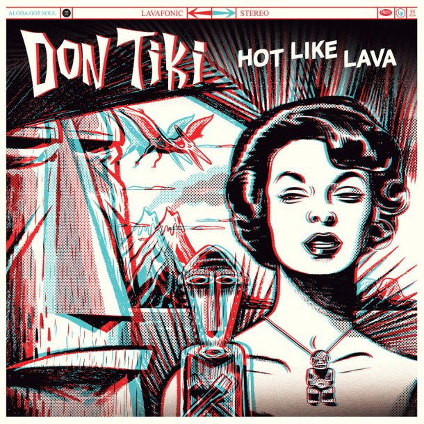 Don Tiki : Hot Like Lava
