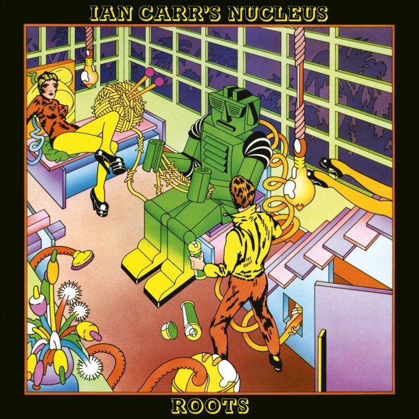 Ian Carrs Nucleus Roots