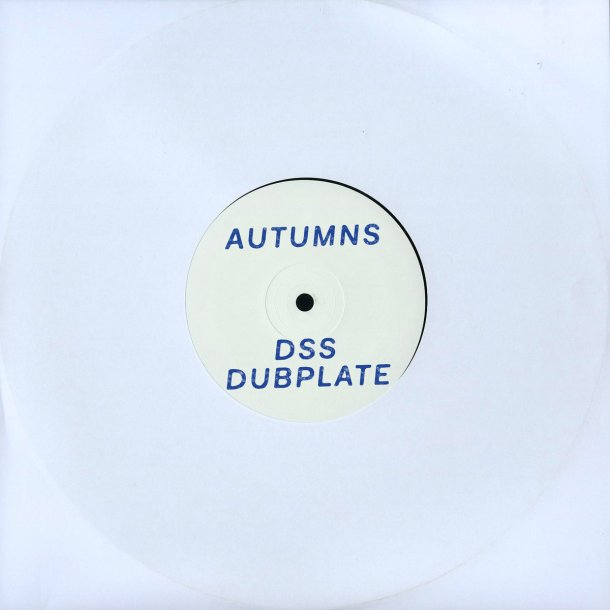 Autumns DSS Dubplate