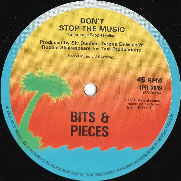 Bits &amp; Pieces - Don`t Stop The Music