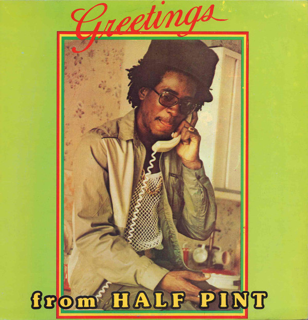 Half Pint - Greetings