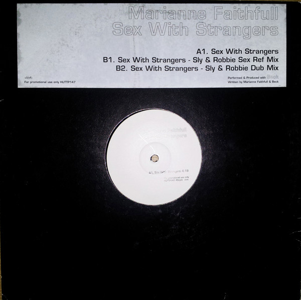 Marianne Faithfull - Sex With Strangers