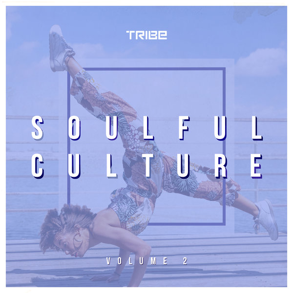 TRIBE SOULFUL CULTURE