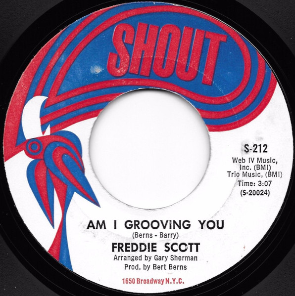 Freddie Scott - Am I Groovin You