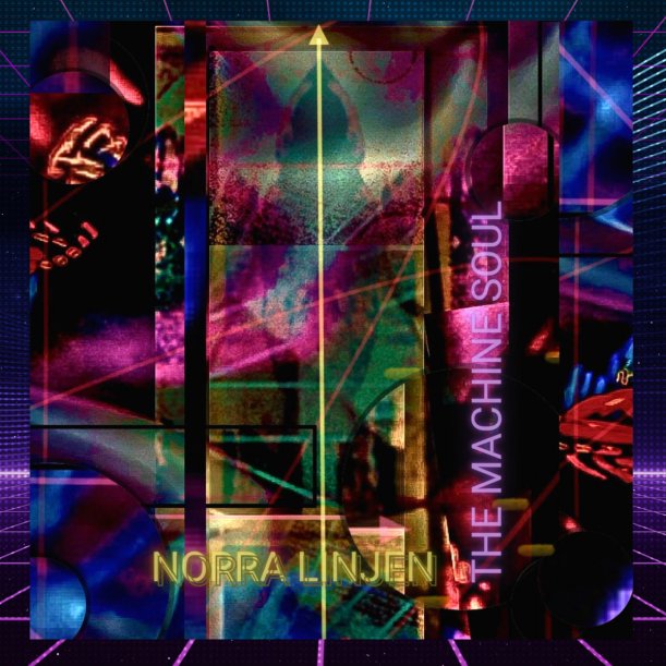 The Machine Soul - Norra Linjen