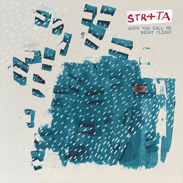STR4TA - When You Call Me : Night Flight