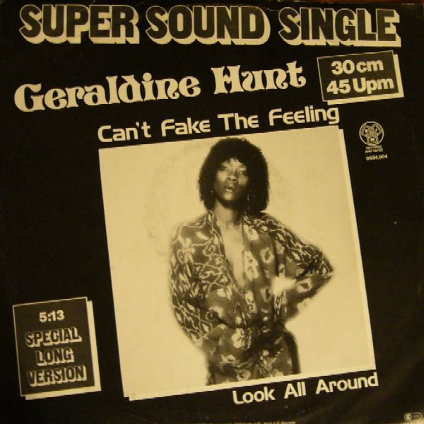 GERALDINE HUNT : CANT FAKE THE FEELING