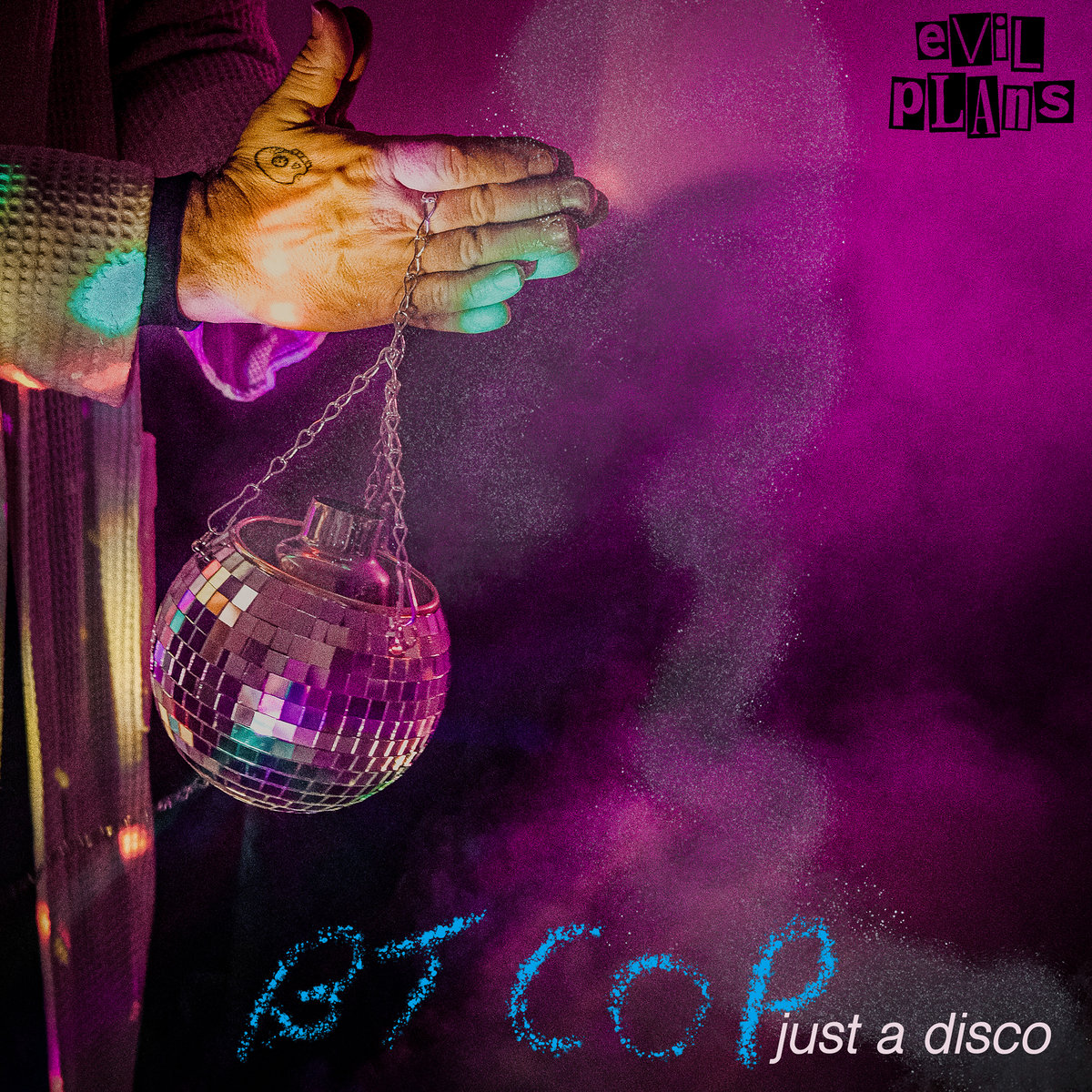 BTCOP - JUST A DISCO