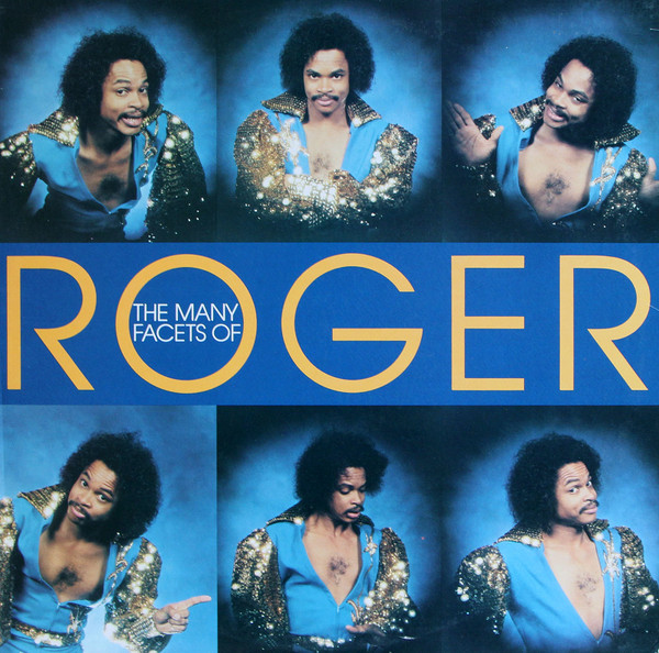 Roger Troutman - Chunk of Sugar