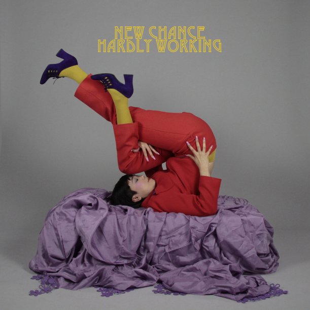 NEW CHANCE HARDLY WORKING