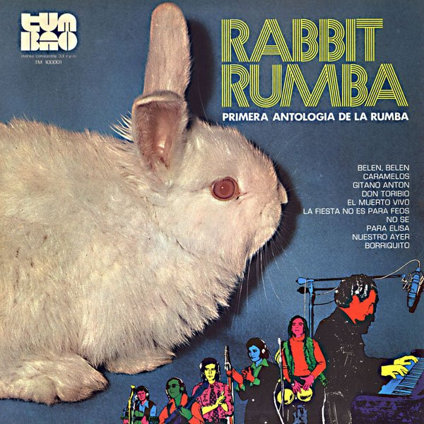 Rabbit Rumba - Nuestro Ayer