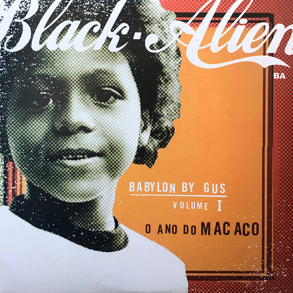 Black Alien : Babylon By Gus