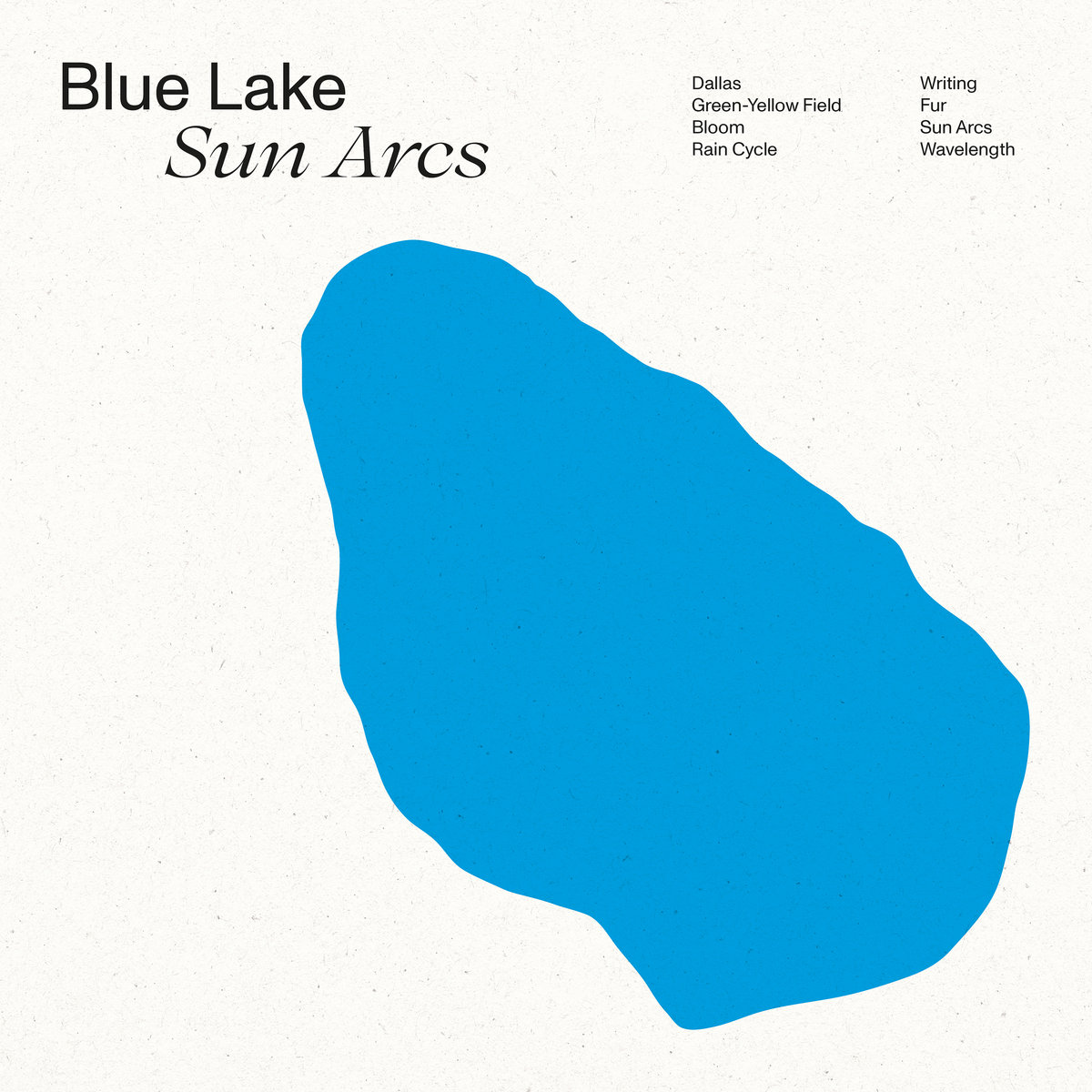 BLUE LAKE : SUN ARCS