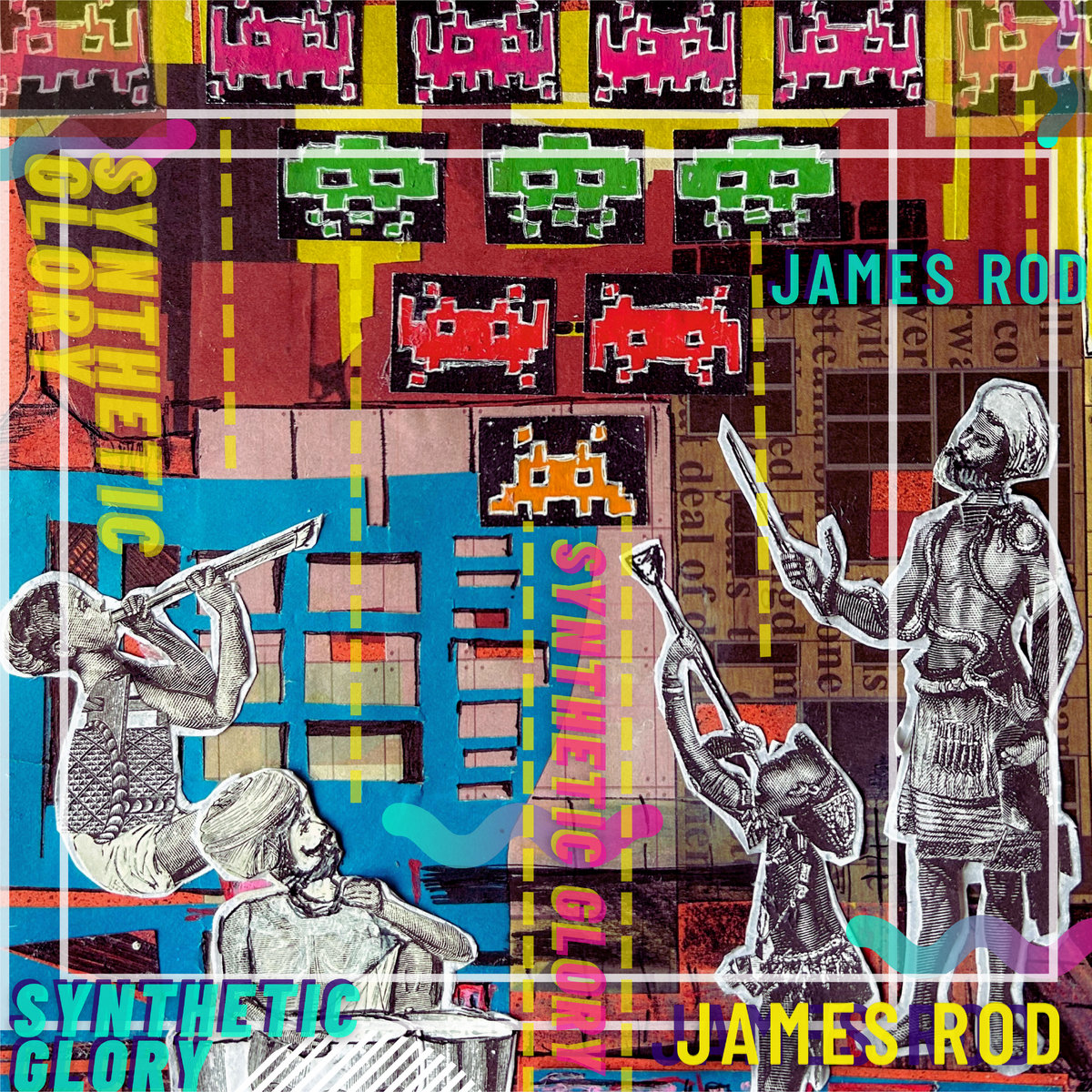 JAMES ROD : SYNTHETIC GLORY