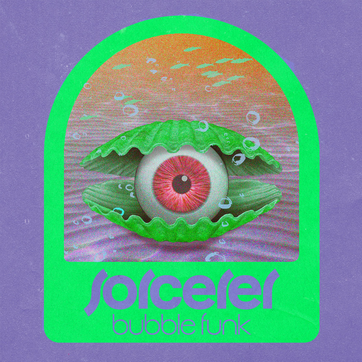 SORCERER : BUBBLE FUNK