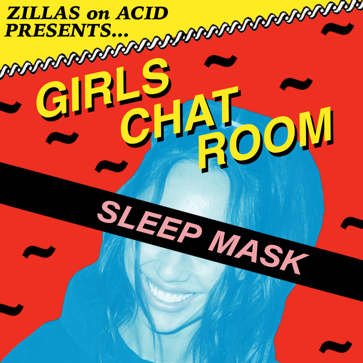 GIRLS CHAT ROOM : SLEEP MASK