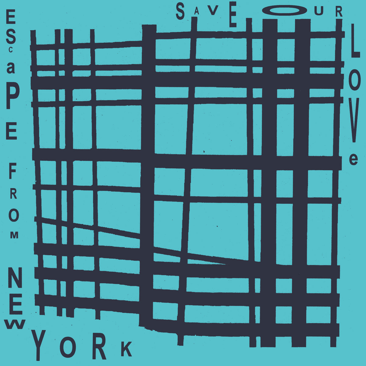 Escape From New York Save Our Love