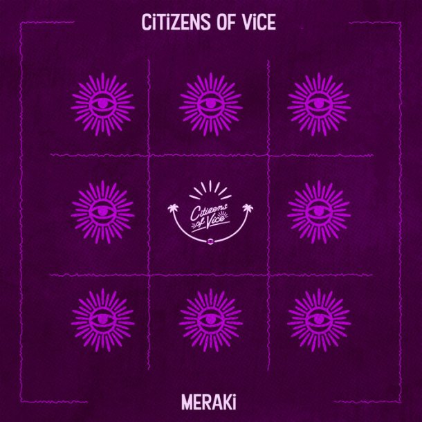 Citizens of Vice Meraki