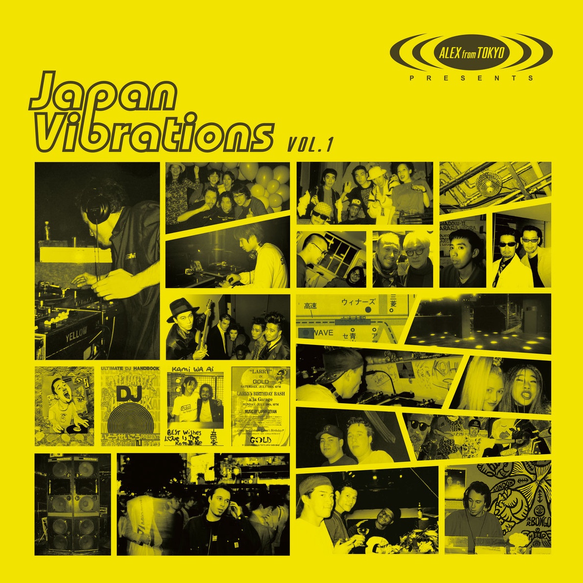 Alex From Tokyo Presents Japan Vibrations Vol. 1 / World Famous