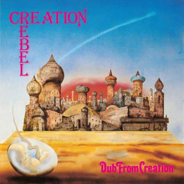 creation rebel dub from creation