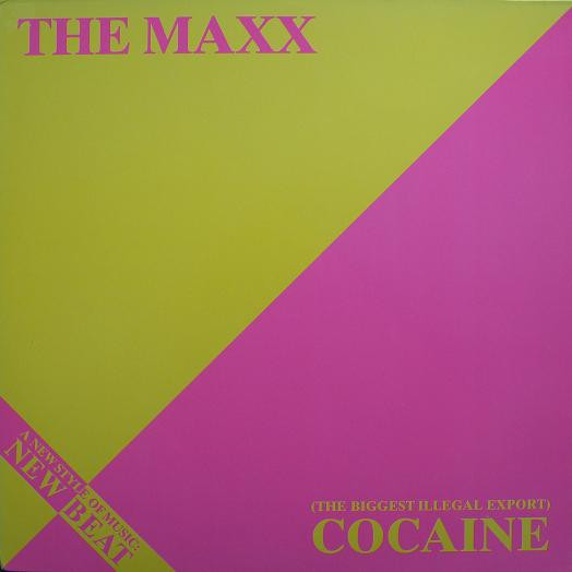 The Maxx : Cocaine 