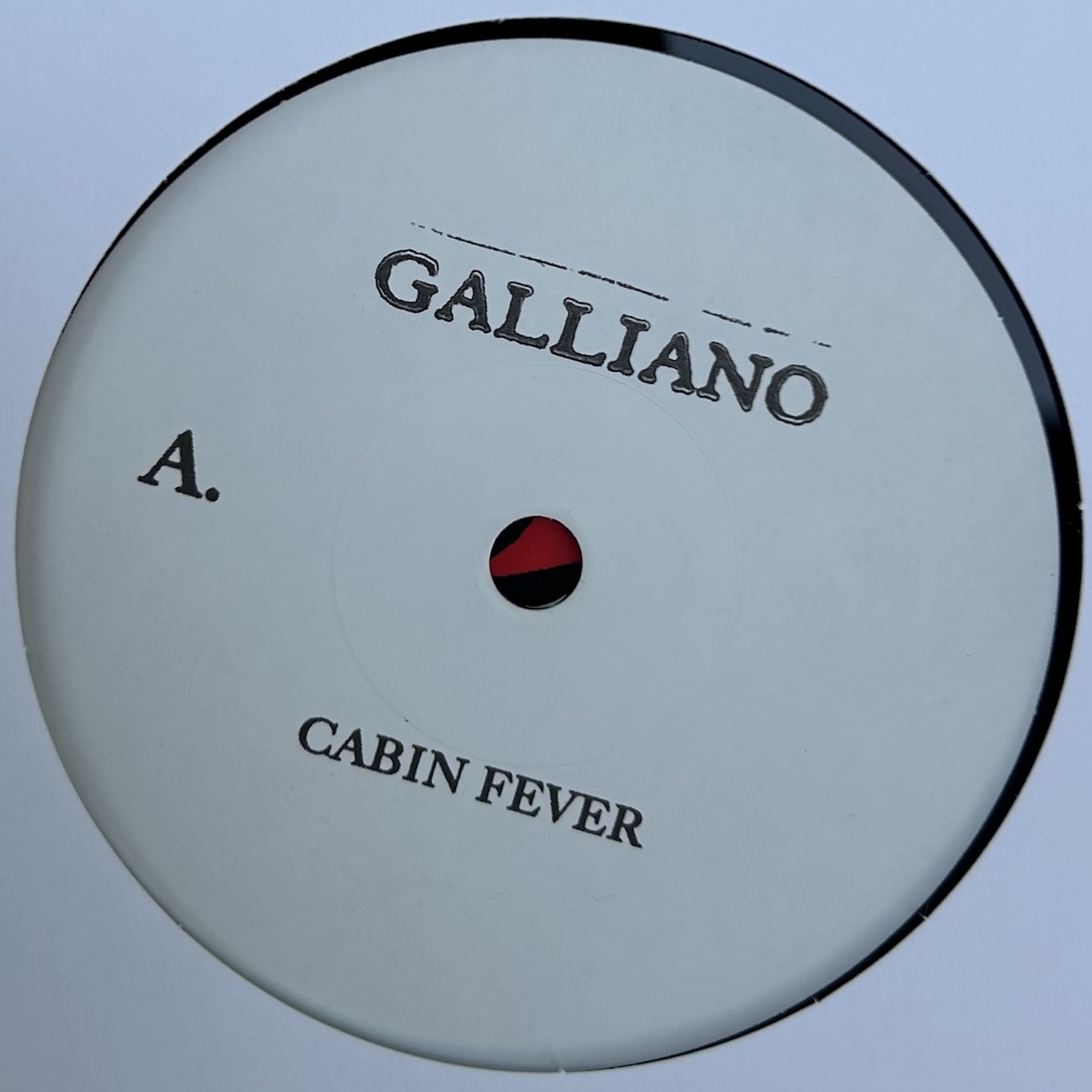 galliano cabin fever 2