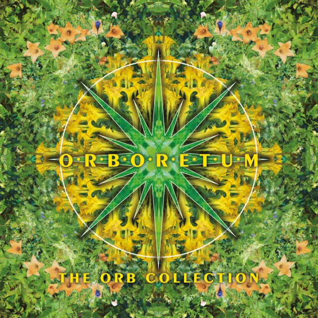 Orboretum: The Orb Collection / Cooking Vinyl – Ban Ban Ton Ton